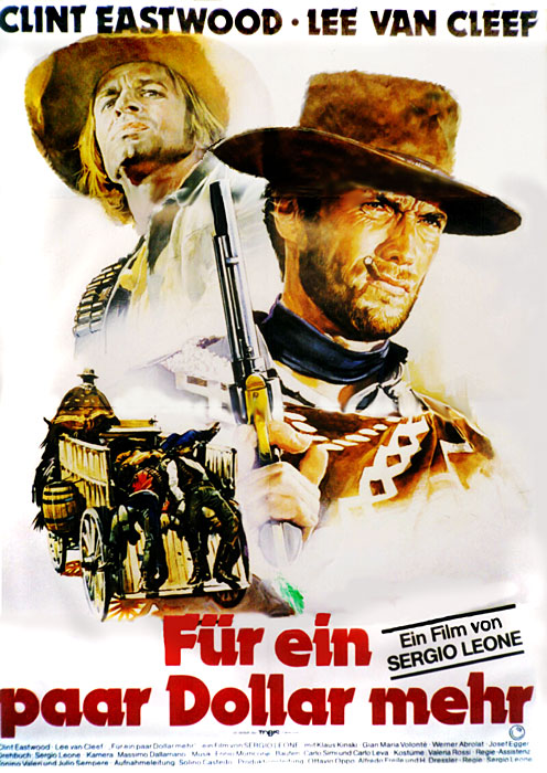 Filmplakat des Titels „FÜR EIN PAAR DOLLAR MEHR”