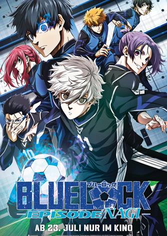 Blue Lock der Film - Episode Nagi