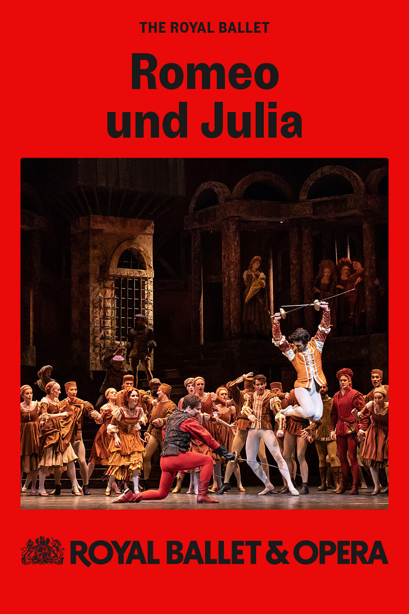 Romeo und Julia - Prokofjew (Royal Ballet & Opera 2024/25)